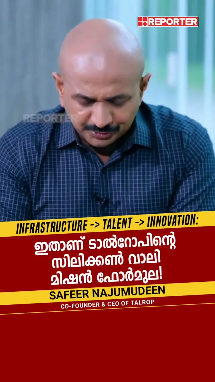 എല്ലാവർക്കുമുള്ള തൊഴിലവസരം ലോകത്തിലുണ്ട്. അതിനായി കേരളത്തിൽ മാത്രം നിന്ന് പ്രവർത്തിച്ചിട്ട് കാര്യമില്ല. ലോക രാജ്യങ്ങളെ ഇവിടേക്ക് കണക്ട് ചെയ്യണം. അതിനാണ് ടാൽറോപ് ഒരു കമ്മ്യൂണിറ്റി ബേസ്‌ഡ് സിസ്റ്റം ഉണ്ടാക്കിയത്.